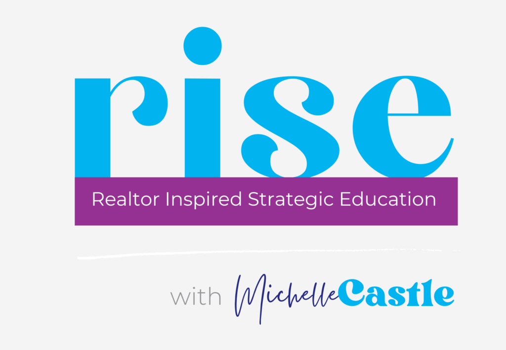 Realtor Inspired Strategic Education with Michelle Castle logo